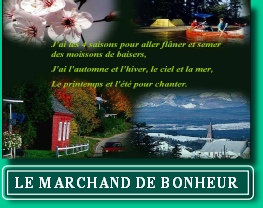 LE MARCHAND DE BONHEUR
